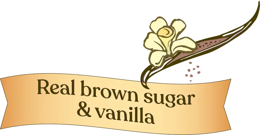 Logo with vanilla bean and 'Real brown sugar & vanilla' text on a beige banner.
